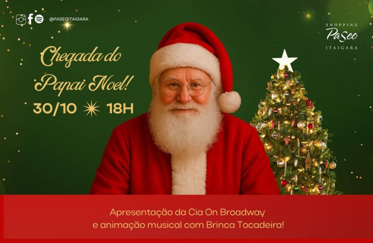 Chegada Papai Noel