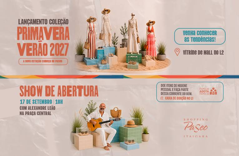 LANÇAMENTO COLEÇÃO PRIMAVERA VERÃO